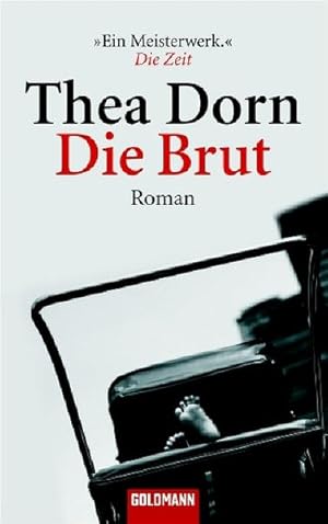 Bild des Verkufers fr Die Brut: Roman zum Verkauf von Antiquariat Armebooks