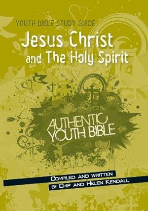 Bild des Verkufers fr Youth Bible Study Guide: Jesus Christ and The Holy Spirit zum Verkauf von WeBuyBooks