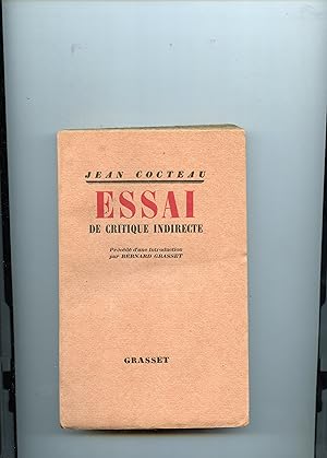 Seller image for ESSAI DE CRITIQUE INDIRECTE : LE MYSTERE LAC - DES BEAUX -ARTS CONSIDERES COMME UN ASSASSINAT . Prcd d'une introduction par Bernard Grasset for sale by Librairie CLERC