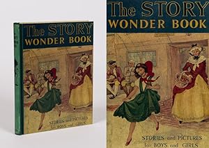 Seller image for The Story Wonder Book for Boys and Girls. With Seven Colour Plates and Hundreds of Two-Colour and Other Pictures [by Margaret Tarrant, Mary Brooks, Anne Anderson, May Smith and others]. for sale by Inanna Rare Books Ltd.