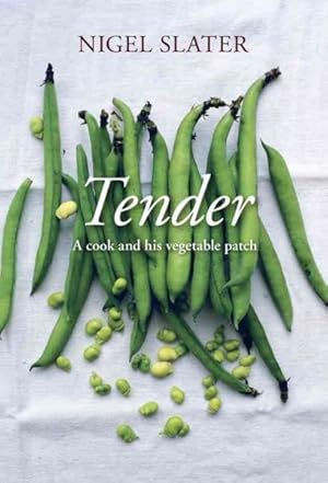 Seller image for Tender : A Cook and His Vegetable Patch for sale by GreatBookPrices