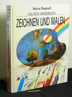 Zeichnen und Malen - Falken-Handbuch -