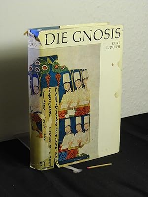 Die Gnosis : Wesen u. Geschichte e. spätantiken Religion -