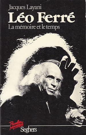 Seller image for LEO FERRE. La mmoire et le temps. for sale by Jacques AUDEBERT