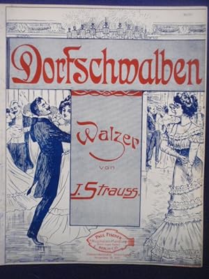 Bild des Verkufers fr Dorfschwalben. Walzer. Op. 164. zum Verkauf von Antiquariat Klabund Wien