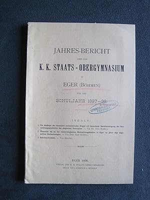 Jahresbericht über das Schuljahr 1897 - 98.