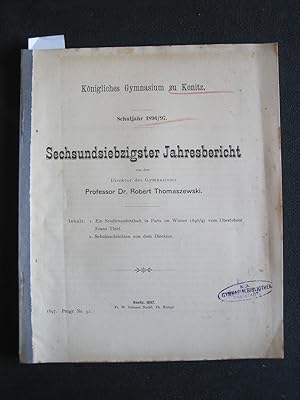 Ein Studienaufenthalt in Paris im Winter 1896/97. 1 Beitrag im "67.Jahresbericht des Königlichen ...