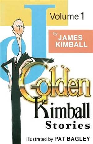 Seller image for J. Golden Kimball Stories Volume 1 for sale by GreatBookPrices