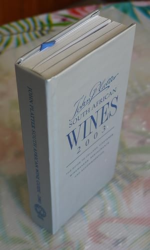 Image du vendeur pour John Platter South African Wine Guide 2003 mis en vente par Bawnmore Fine and Rare Books