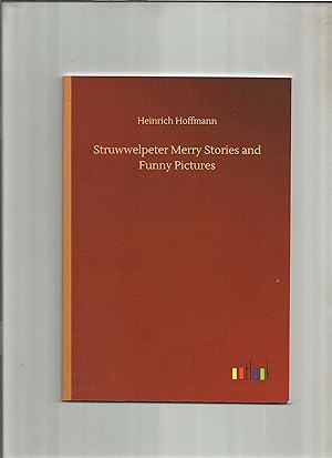 Seller image for Struwwelpeter Merry Stories and Funny Pictures. for sale by Sigrid Rhle