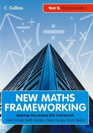 Seller image for New Maths Frameworking - Year 8 Practice Book 1 (Levels 4-5): Practice (Levels 4-5) Bk. 1 for sale by WeBuyBooks