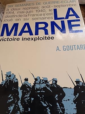 la marne victoire exploitée