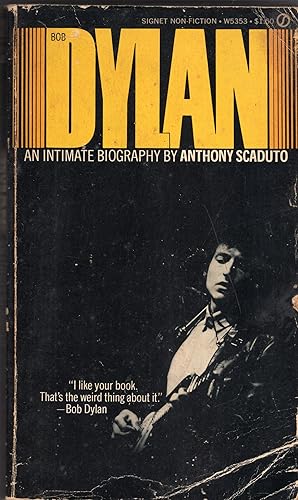 Seller image for Bob Dylan an Intimate Biography (3rd printing) for sale by A Cappella Books, Inc.