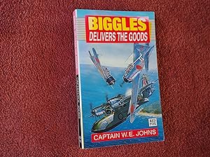 Seller image for BIGGLES DELIVERS THE GOODS for sale by Ron Weld Books