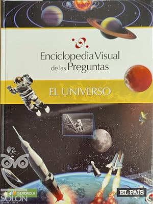 Imagen del vendedor de Enciclopedia Visual de las Preguntas. El Universo a la venta por LIBRERA SOLN
