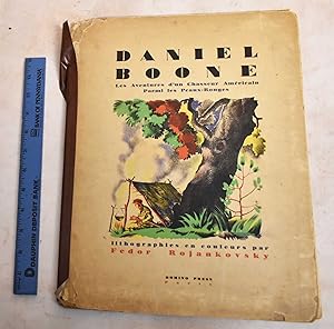 Daniel Boone: Les Adventures D'un Chasseur Americain Parmi les Peaux-Rouges