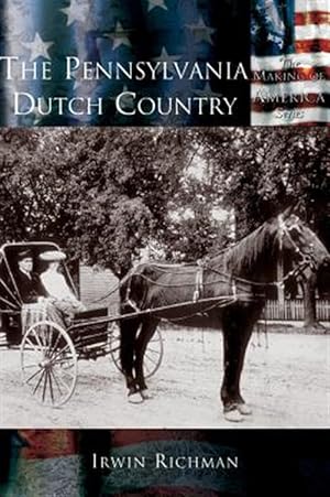 Seller image for The Pennsylvania Dutch Country for sale by GreatBookPrices