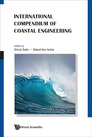 Imagen del vendedor de International Compendium of Coastal Engineering a la venta por GreatBookPrices