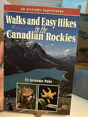 Seller image for walks and easy hikes in the canadian rockies for sale by A.C. Daniel's Collectable Books