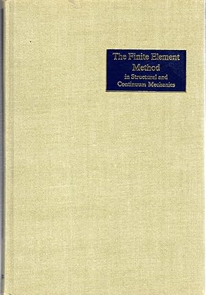 Seller image for The Finite Element Method in Structural and Continuum Mechanics for sale by Dorley House Books, Inc.