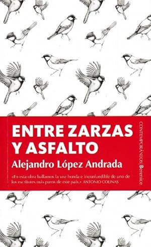 Imagen del vendedor de Entre zarzas y asfalto. a la venta por La Librera, Iberoamerikan. Buchhandlung