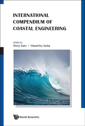 Imagen del vendedor de International Compendium of Coastal Engineering a la venta por GreatBookPricesUK