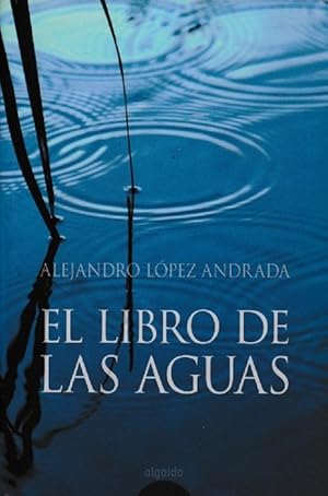 Imagen del vendedor de Libro de las aguas, El. a la venta por La Librera, Iberoamerikan. Buchhandlung