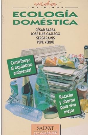 Seller image for Ecologa domstica. for sale by La Librera, Iberoamerikan. Buchhandlung