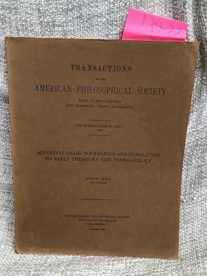 Seller image for Medieval Arabic Bookmaking and It's Relation to Early Chemistry and Pharmacology. New Series - Volume 52 Part 4 for sale by Anytime Books