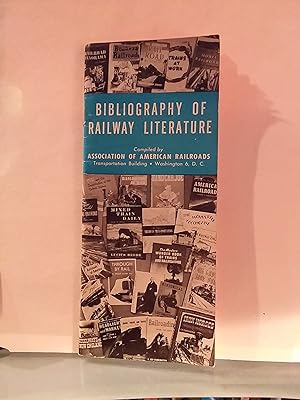 Bild des Verkufers fr Bibliography of Railway Literature zum Verkauf von Sunnyback Books