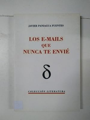 Imagen del vendedor de Los e-mails que nunca te envi a la venta por Libros Ambig