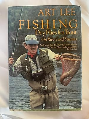 Seller image for Fishing Dry Flies for Trout on Rivers and Streams for sale by Sigma Books