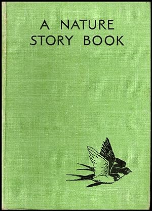 A Nature Story Book by Walter M Gallichan & Gladys Davidson-- 1942