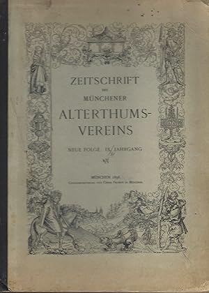 Bild des Verkufers fr Zeitschrift des Mnchener Alterthums-Vereins. IX, X und XI Jahrgang. zum Verkauf von Versandantiquariat Alraune