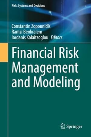 Immagine del venditore per Financial Risk Management and Modeling venduto da GreatBookPrices