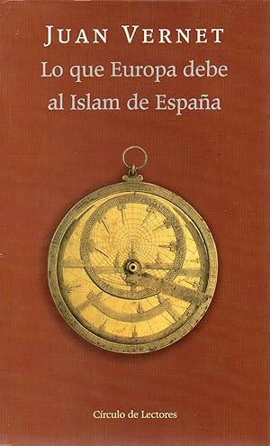 Imagen del vendedor de LO QUE EUROPA DEBE AL ISLAM DE ESPAA a la venta por ALEJANDRIA SEVILLA