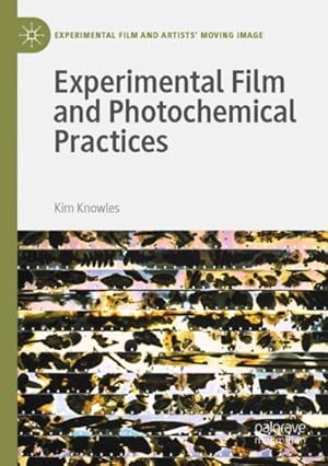 Seller image for Experimental Film and Photochemical Practices for sale by GreatBookPrices