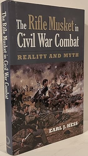 Imagen del vendedor de The Rifle Musket in Civil War Combat a la venta por Wordbank Books