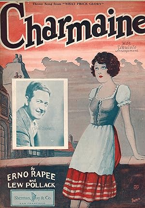 Seller image for Charmaine - Vintage Sheet Music from What Price Glory - Frank Cornwll Cover for sale by ! Turtle Creek Books  !