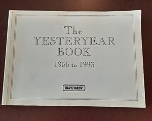 Seller image for The Yesteryear Book 1956 to 1993 (Matchbox) for sale by Chaparral Books