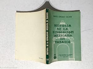 Imagen del vendedor de Historia de la revolucin mexicana en Tabasco a la venta por La Social. Galera y Libros