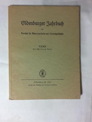 Oldenburger Jahrbuch des Vereins für Altertumskunde und Landesgeschichte Band XXXIV, - (der Schri...