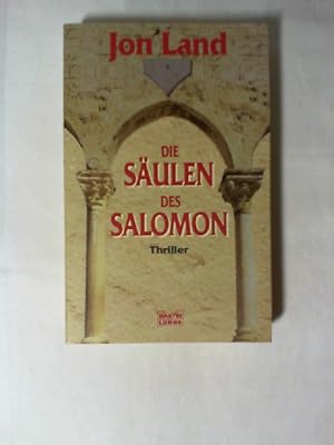 Die Säulen des Salomon : [Thriller]. Aus dem Amerikan. von Joachim Honnef / Bastei-Lübbe-Taschenb...