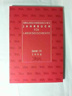 Image du vendeur pour Braunschweigisches Jahrbuch fr Landesgeschichte. Band 79 - 1998. im Auftr. d. Braunschweigischen Geschichtsvereins mis en vente par Buecherhof
