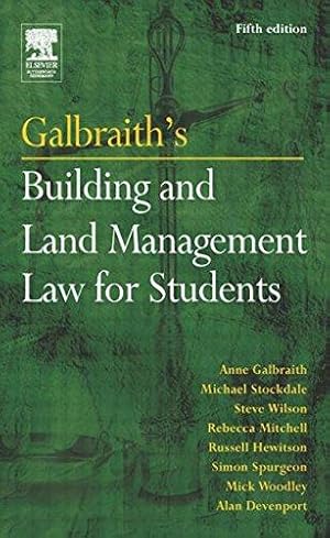 Bild des Verkufers fr Galbraith's Building and Land Management Law for Students zum Verkauf von WeBuyBooks