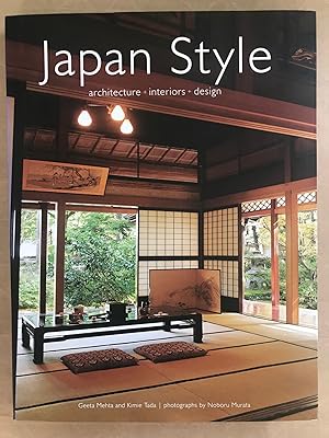 Japan style; architecture + interiors + design