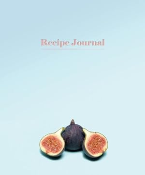 Image du vendeur pour Recipe Journal - Fig mis en vente par GreatBookPrices