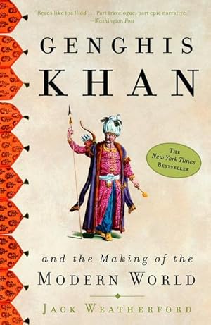 Bild des Verkufers fr Genghis Khan : And the Making of the Modern World zum Verkauf von AHA-BUCH GmbH