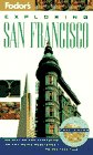 Bild des Verkufers fr Fodor's Exploring San Francisco (1995) zum Verkauf von WeBuyBooks