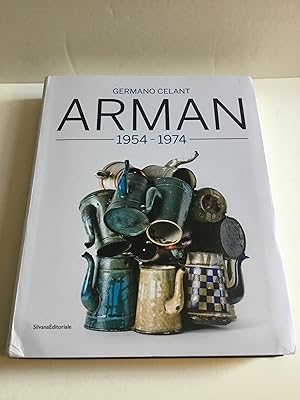 Arman 1954 - 1974